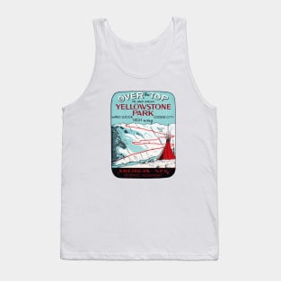 1936 Over the Top at Yellowstone Park Tank Top